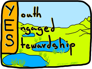 YES! Youth Engaged Stewardship